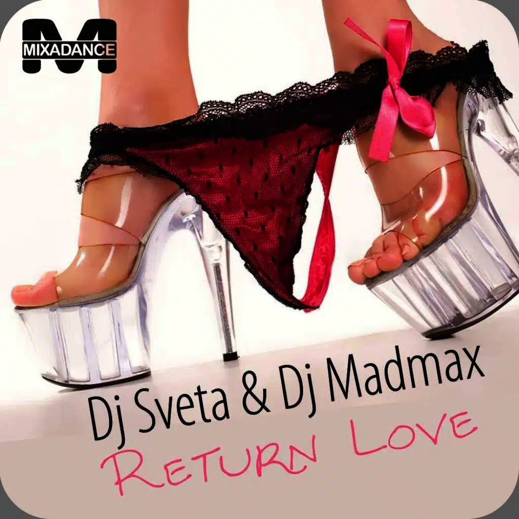 Return Love (Fedor Smirnoff Remix)