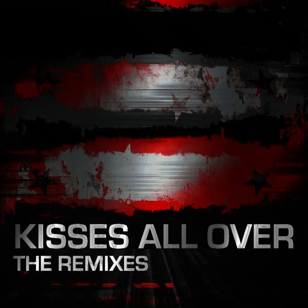 Kisses All over Remixes