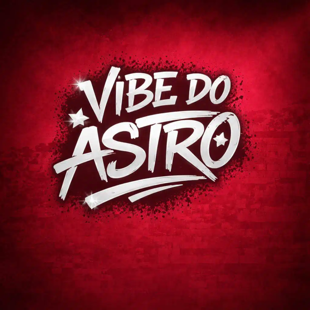 Vibe Do Astro