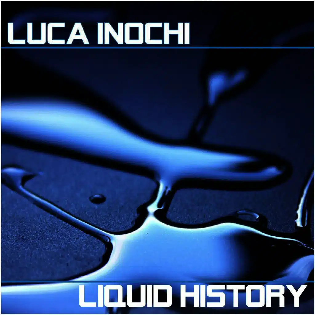 Liquid History