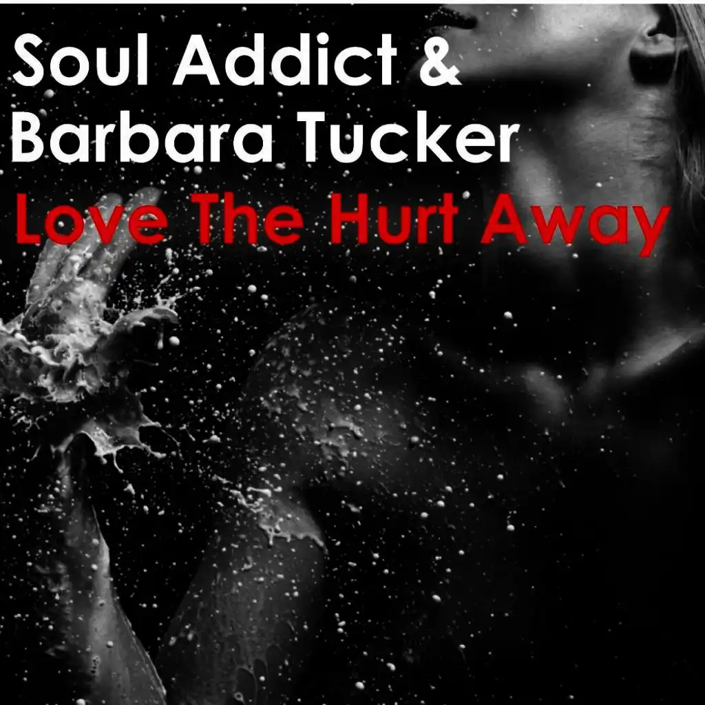 Love The Hurt Away (Radio Mix)
