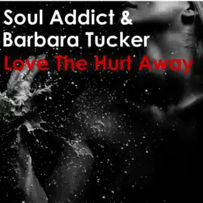 Soul Addict & Barbara Tucker