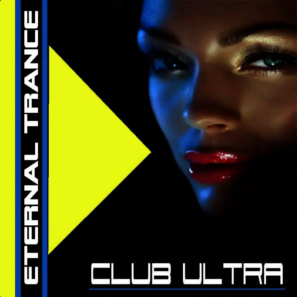 Club Ultra Eternal Trance