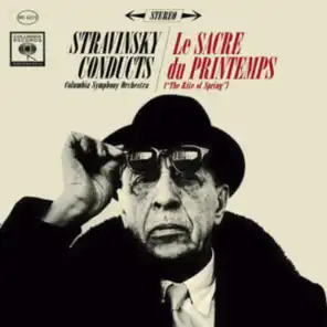 Igor Stravinsky;Columbia Symphony Orchestra