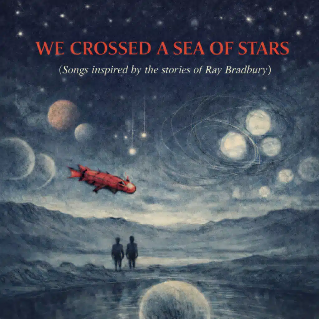 We Crossed a Sea of Stars