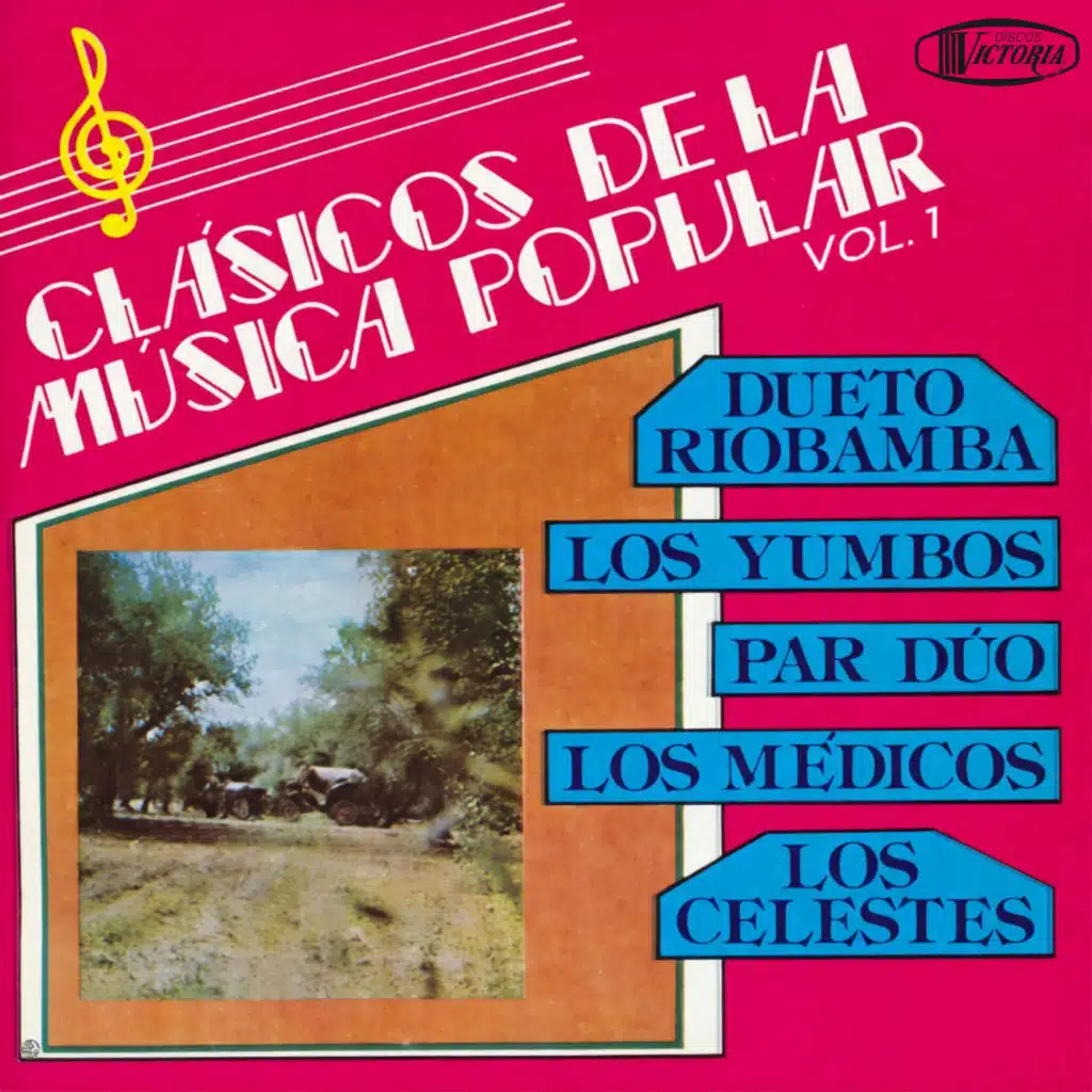 Clásicos De La Música Popular Vol.1 (feat. Los Médicos & Los Celestes)
