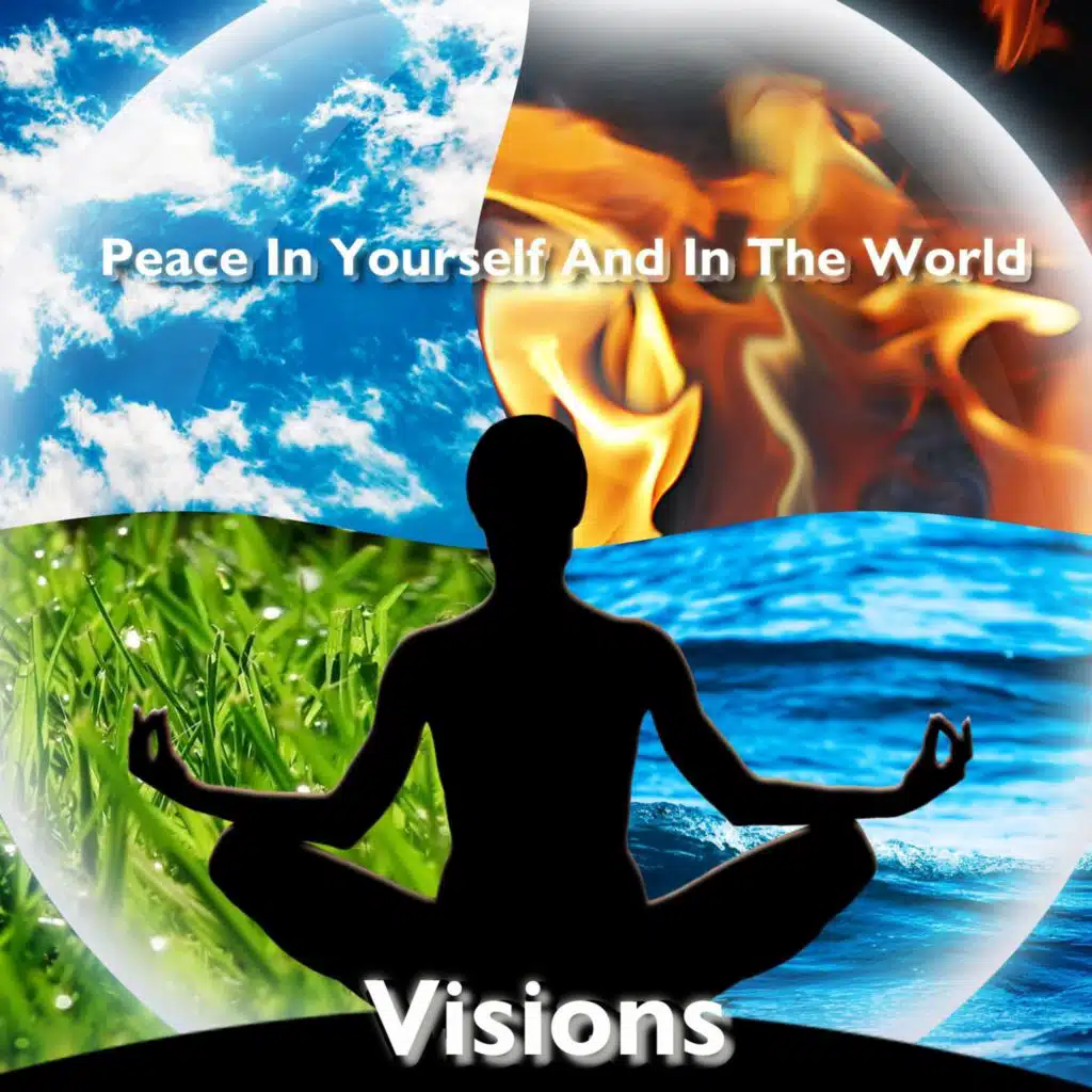 Peace in Yourself and in the World