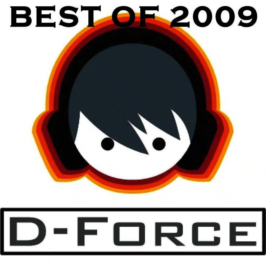 Best of D-Force Records 2009