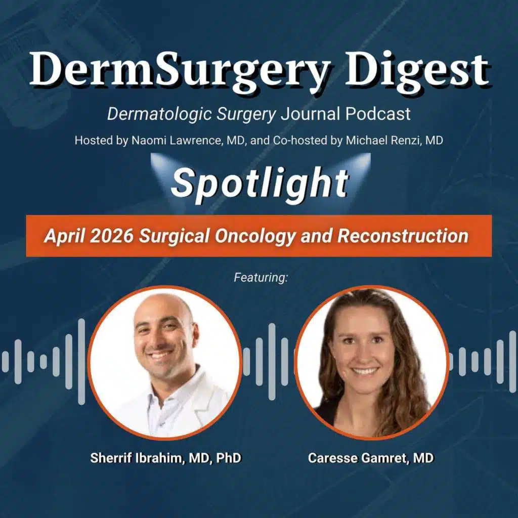 April 2026 Spotlight: Surgical Oncology and Reconstruction