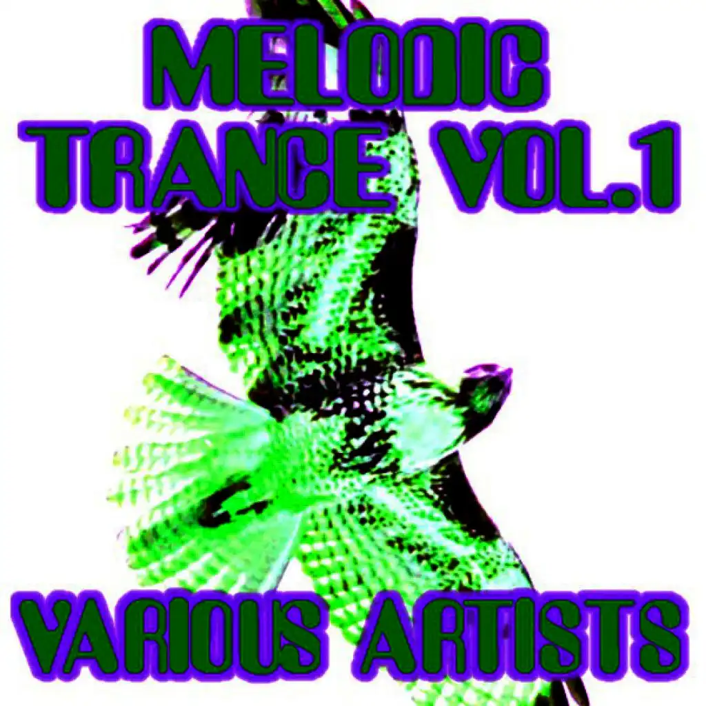 Melodic Trance Vol. 1