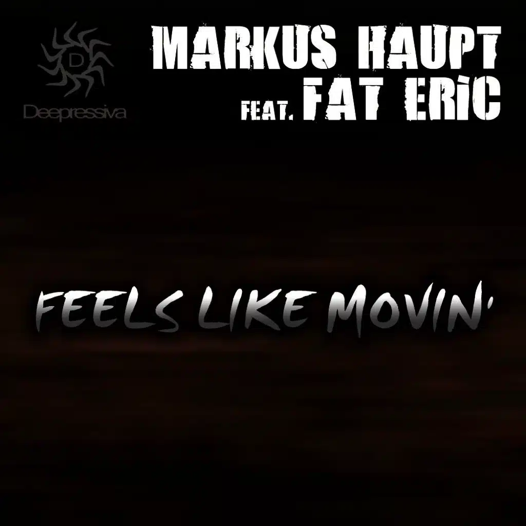 Feels Like Movin