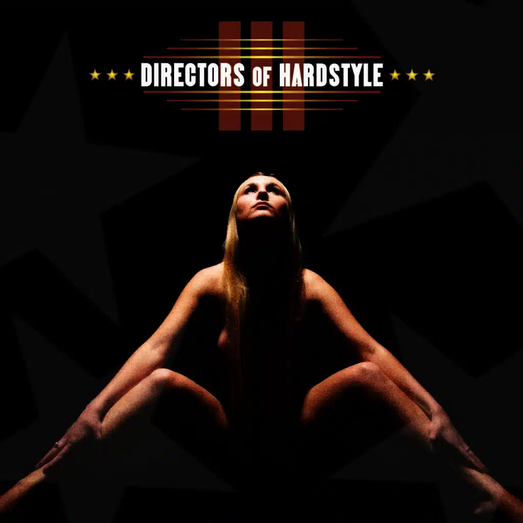 Directors of Hardstyle, Vol.03