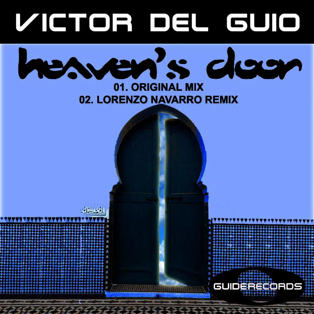 Heavens Door (Original Mix)
