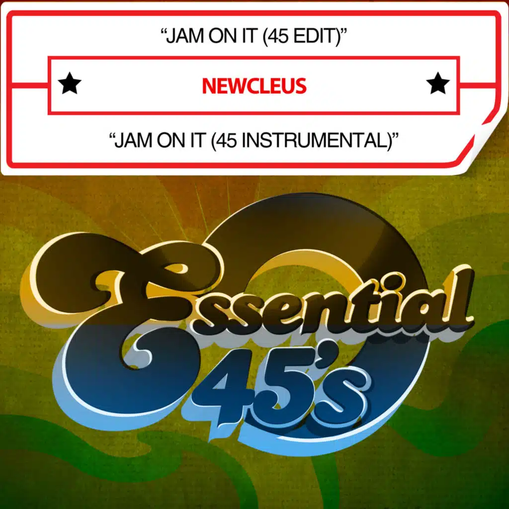 Jam On It (45 Edit)