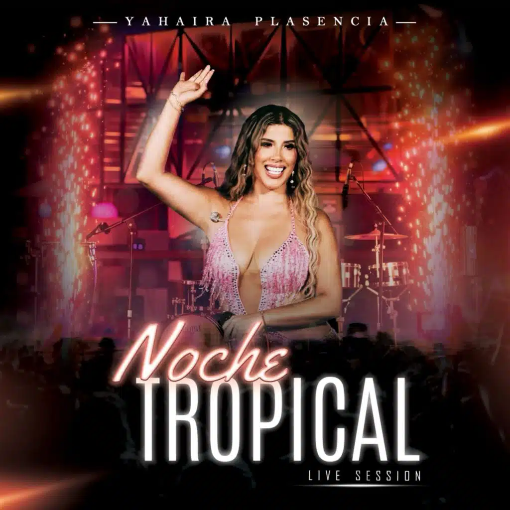 Noche Tropical (Live Session)