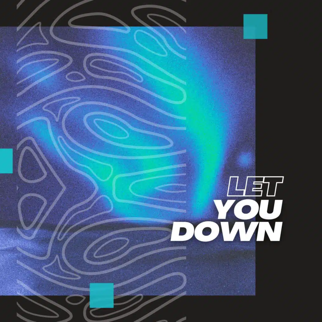 Let You Down (Instrumental)