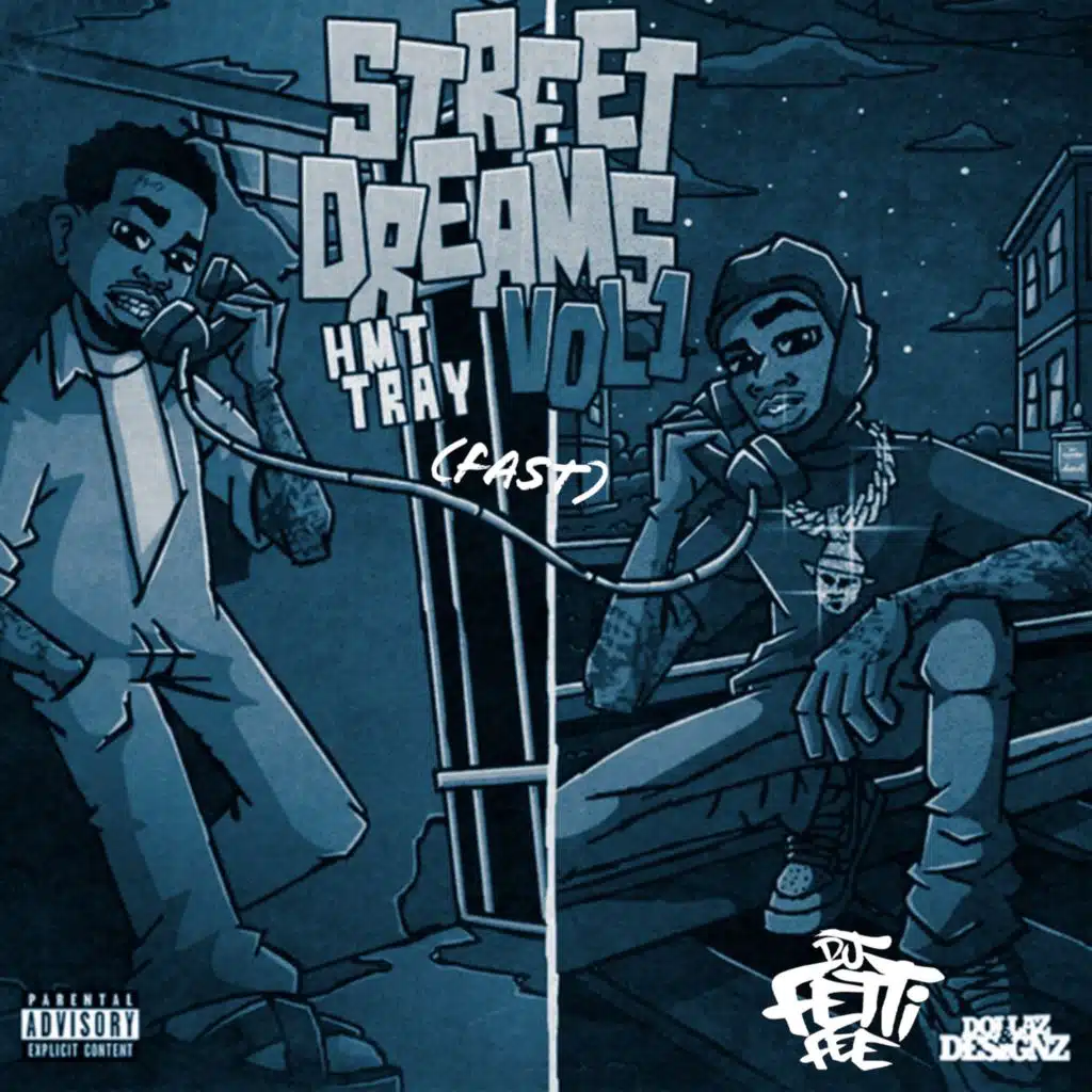 Street Dreams, Vol. 1 (fast)