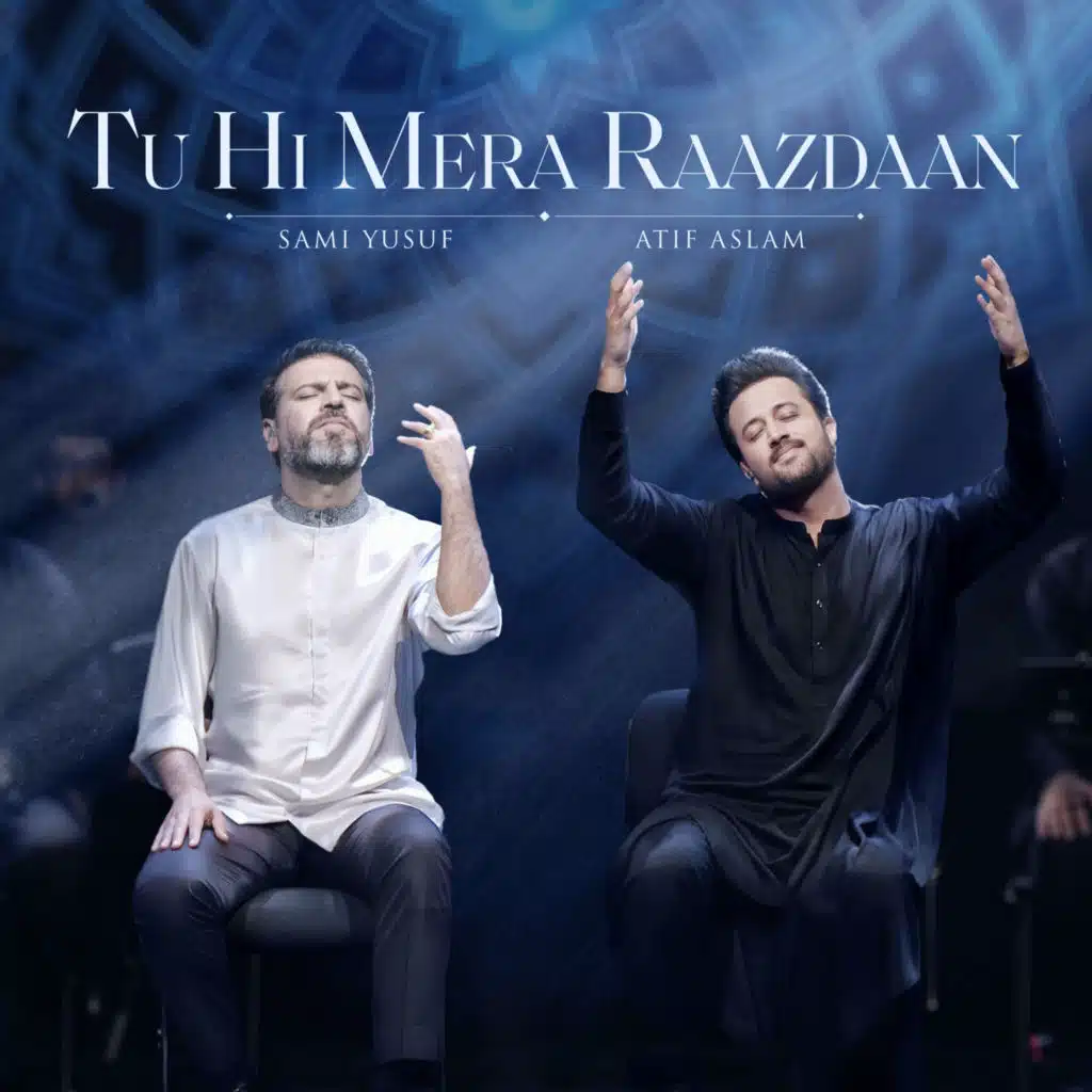 Tu Hi Mera Raazdaan