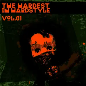 The Hardest in Hardstyle, Vol.01