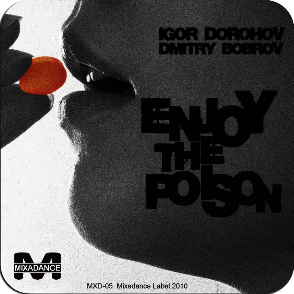 Enjoy the Poison