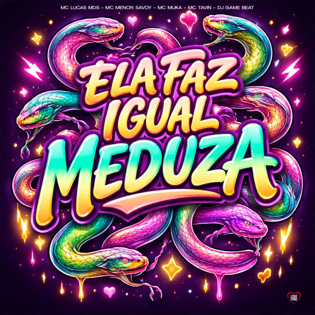Ela Faz Igual Meduza