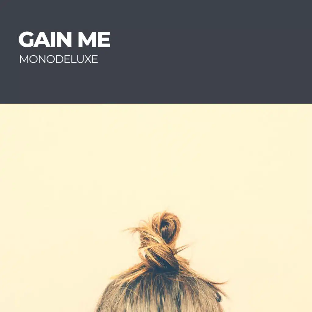 Gain Me