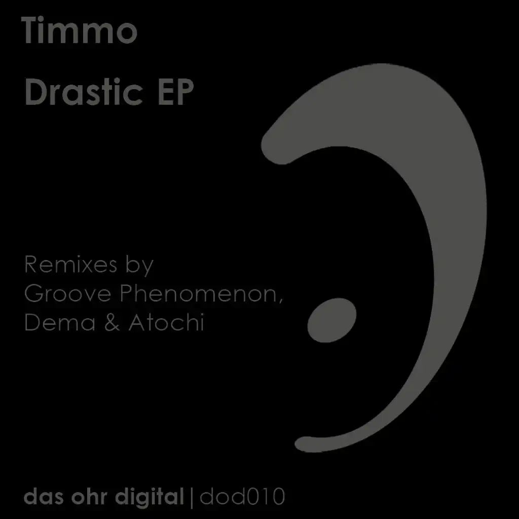 Drastic (Timmo's 6 A.M. Dub Edit)