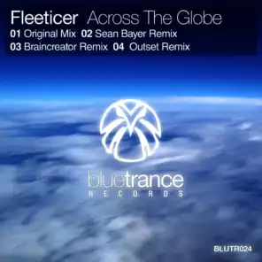 Across The Globe (Outset Remix)