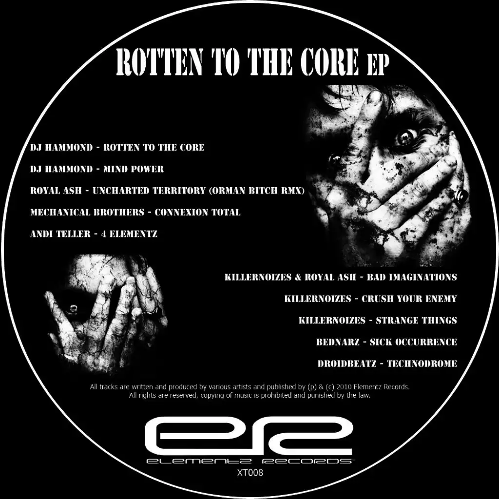 Rotten to the Core EP (Erxt008)