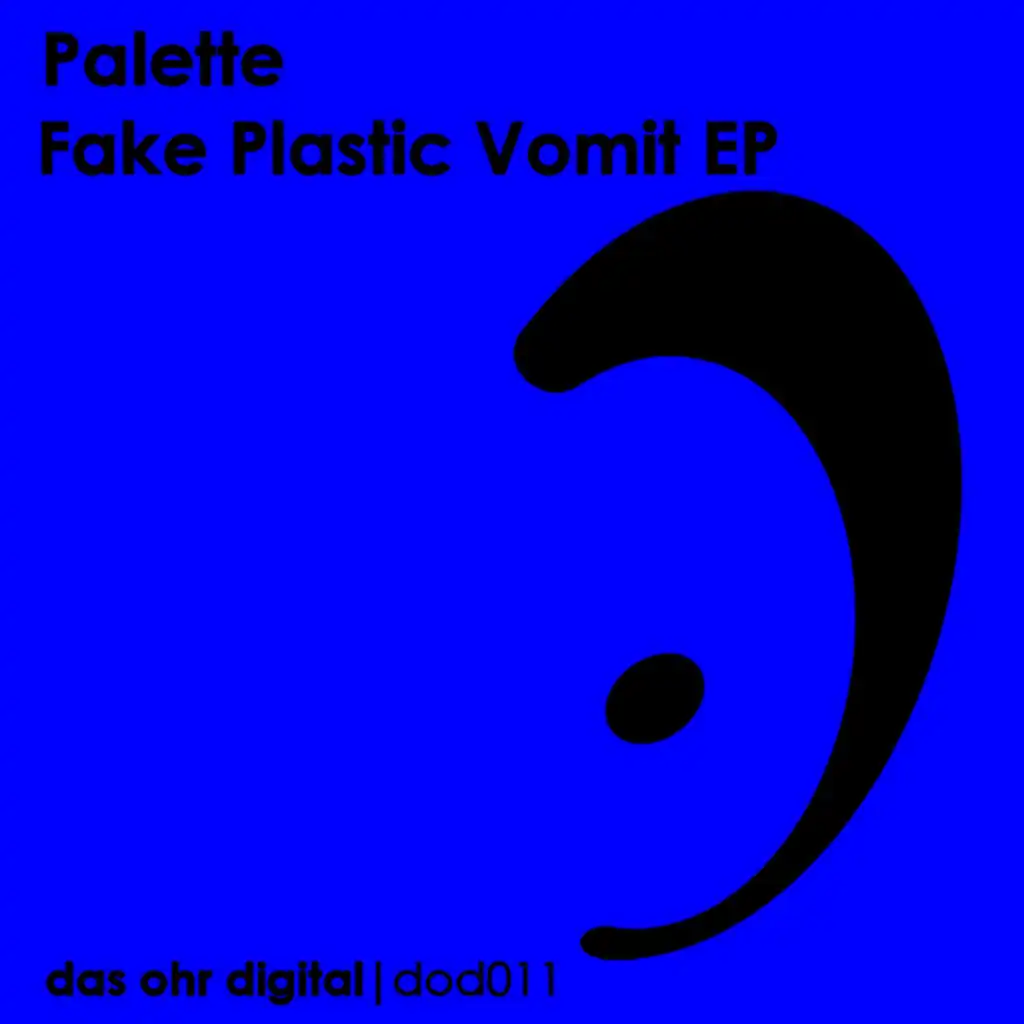 Fake Plastic Vomit EP