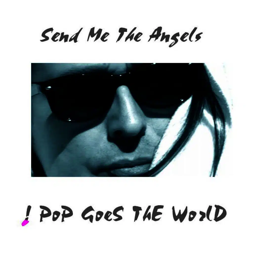 Send Me the Angels (Campfire Version)