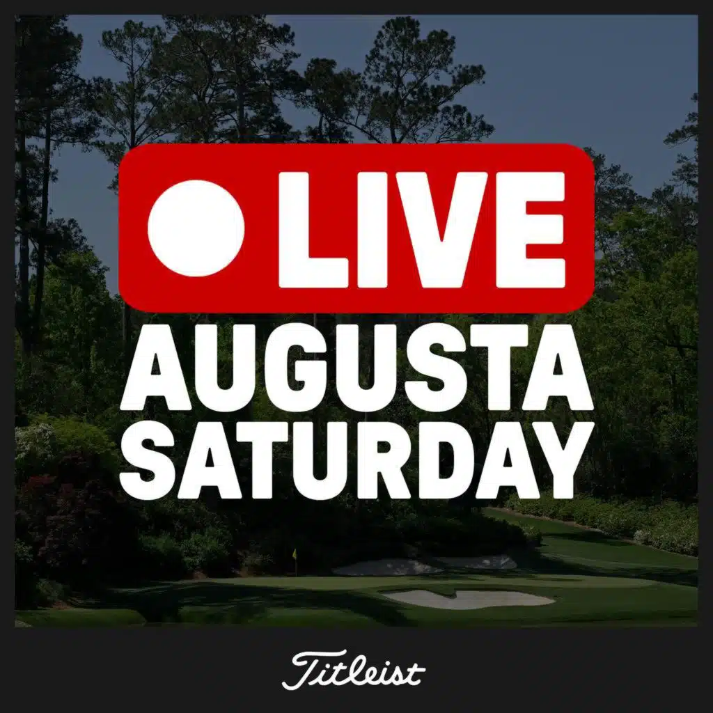 1144: Cam Young, Rory McIlroy tied going into Sunday at Augusta National