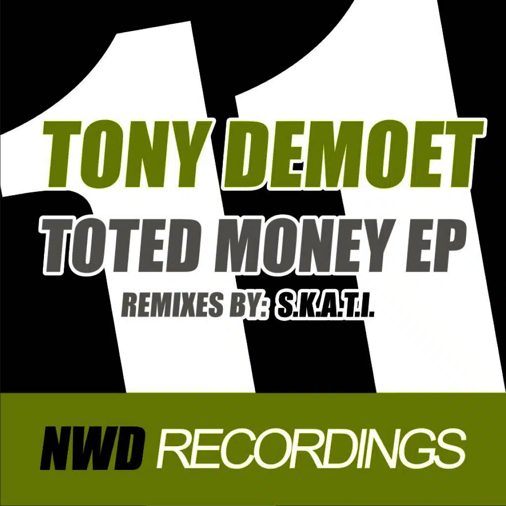 Toted Money EP