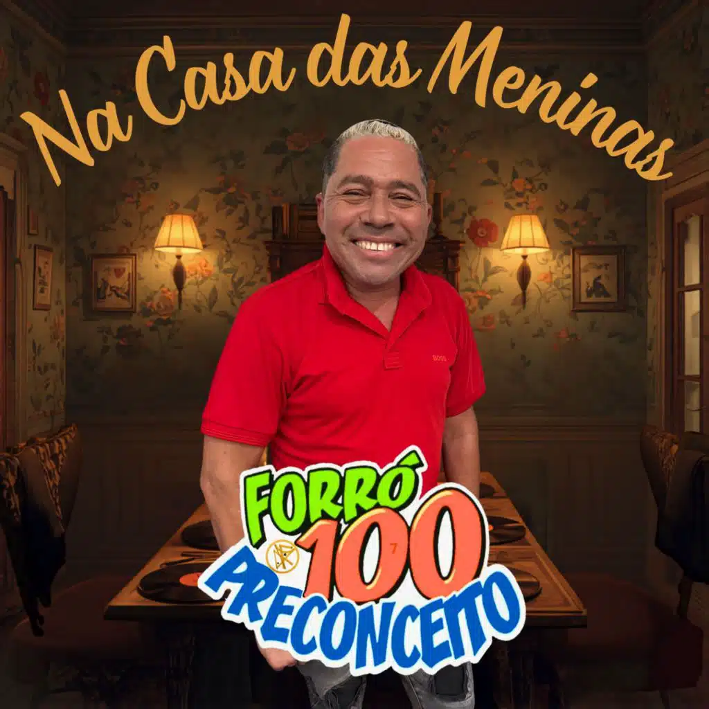 Forró 100 Preconceito