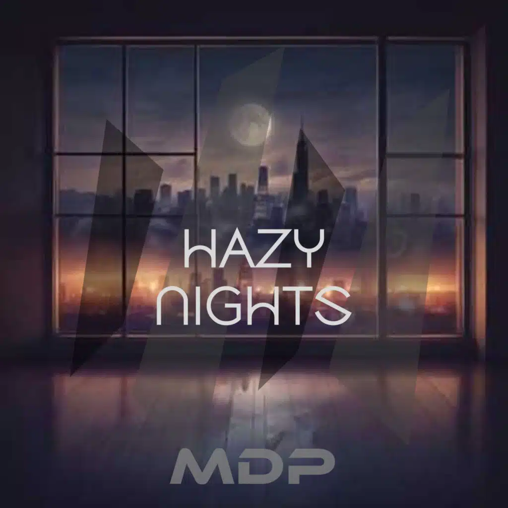 Hazy Nights