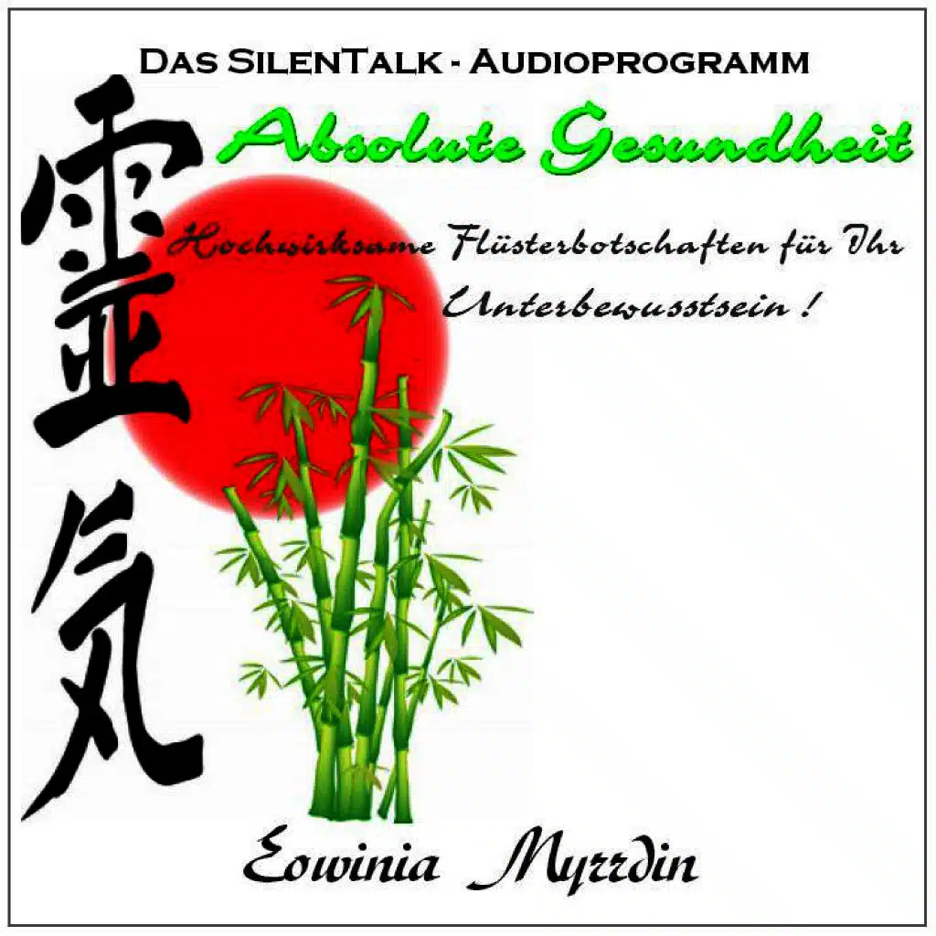 Absolute Gesundheit - Flüsterbotschaften Für Ihr Unterbewusstsein