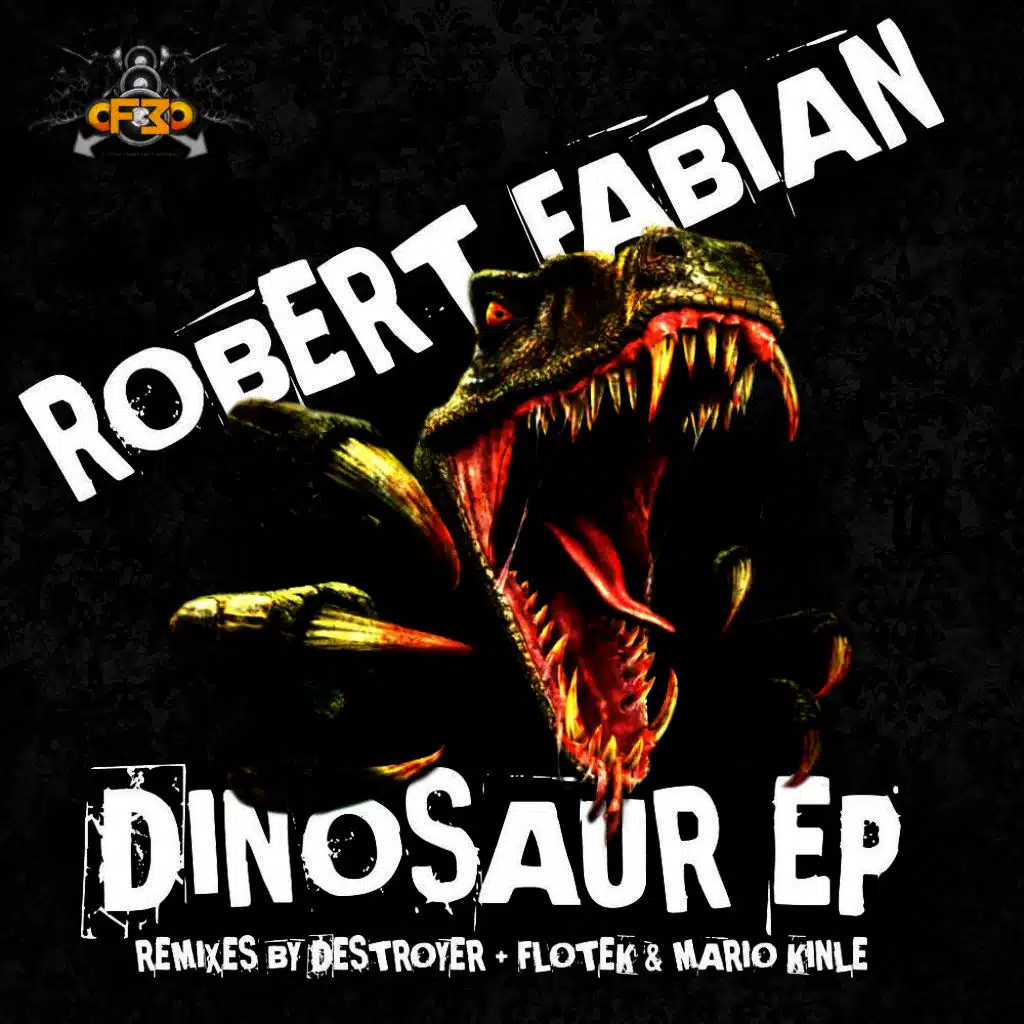 Dinosaur (Destroyer Remix)