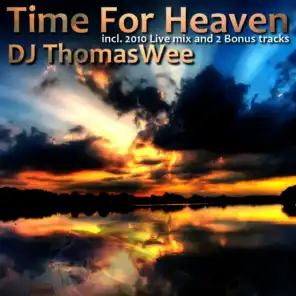Time For Heaven 2010 (Live Mix)