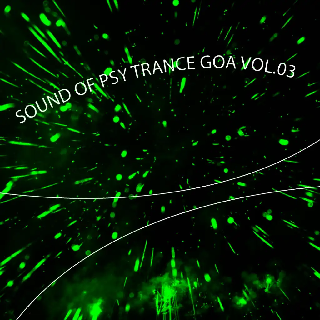 Sound Of Psy Trance Goa, Vol.03