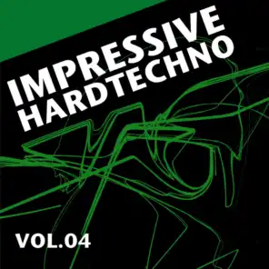 Impressive Hardtechno, Vol.04