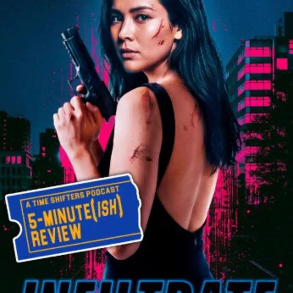 A 5-Minute-ish Review – Infiltrate (2026)