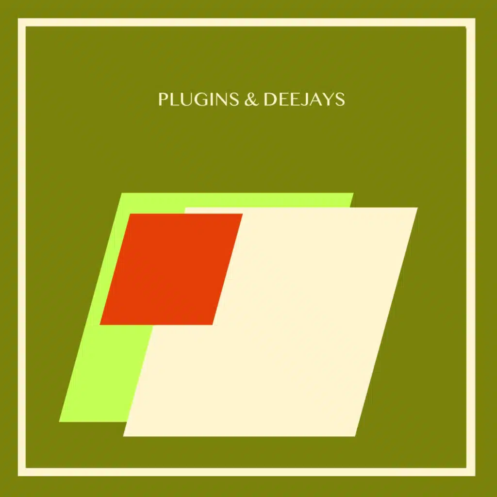 Plugins & Deejays