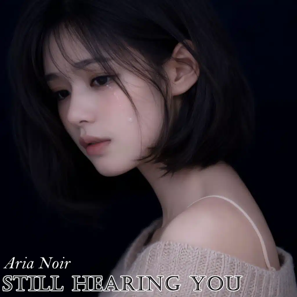 STILL HEARING YOU