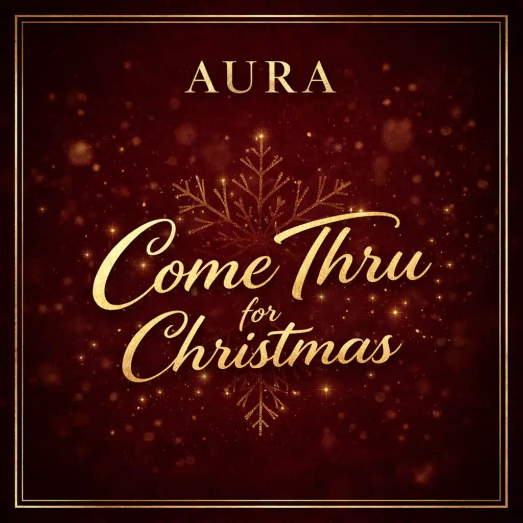 Come Thru For Christmas