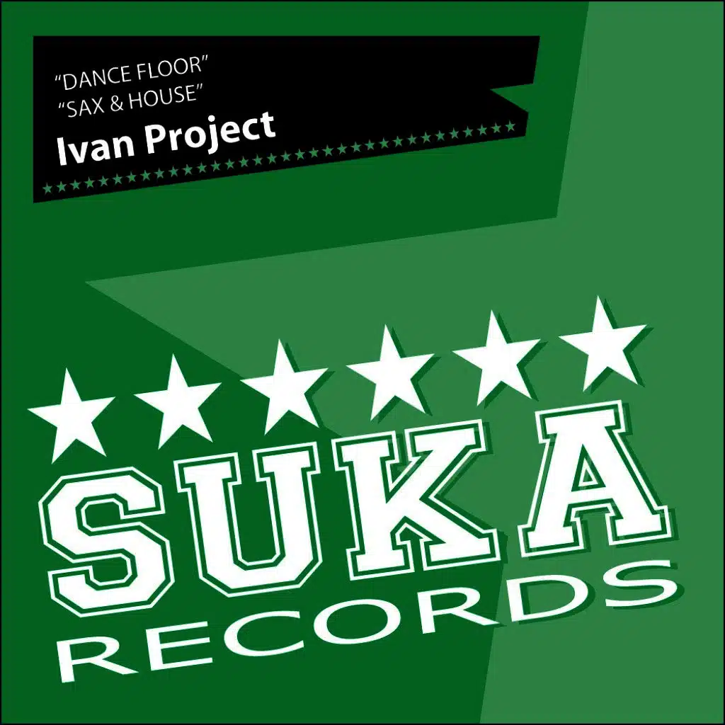 Dance Floor/Sax & House