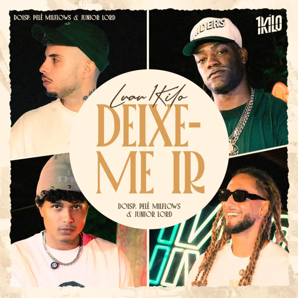 Deixe-me Ir  (Luau 1Kilo)