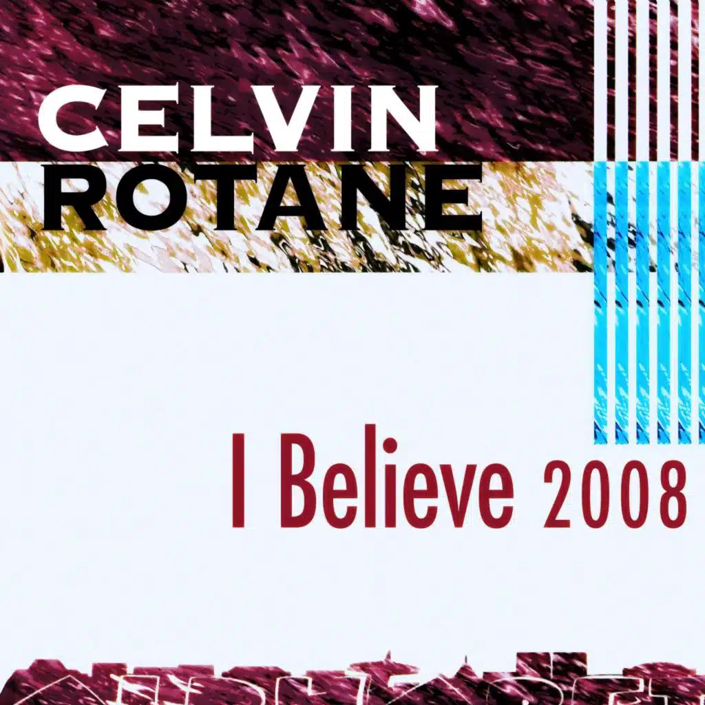 I Believe 2008