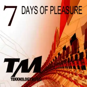 7 Days Of Pleasure (2010 Edit)