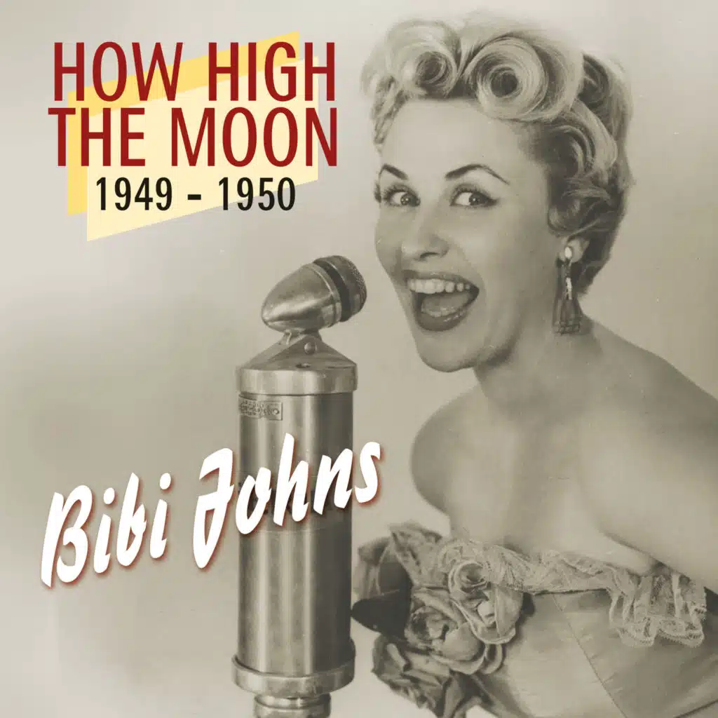 How High the Moon - 1949-1950
