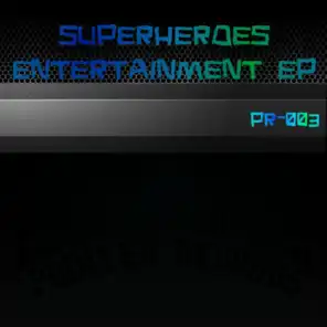 Superheroes Entertainment EP